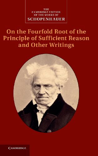 Schopenhauer On the Fourfold Root of the Principle of Sufficient Reason and Oth [Hardcover]