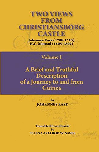 Two Views From Christiansborg Castle Vol I. A Brief And Truthful Description Of  [Paperback]