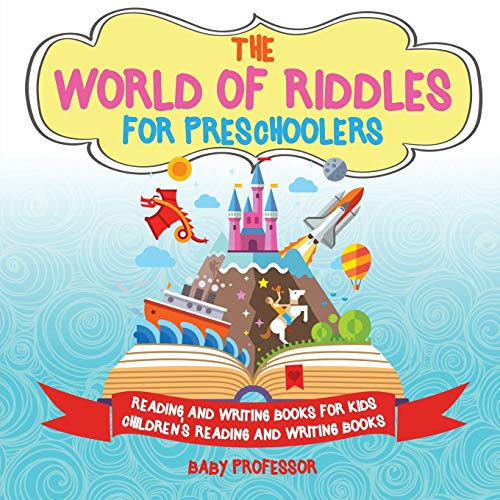World of Riddles for Preschoolers - Reading and Writing Books for Kids Children' [Paperback]