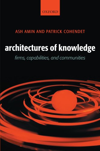 Architectures of Knowledge Firms, Capabilities, and Communities [Paperback]
