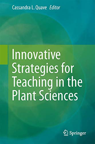 Innovative Strategies for Teaching in the Plant Sciences [Hardcover]