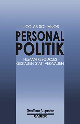 Personal Politik Human Resources Gestalten Statt Verwalten [Paperback]
