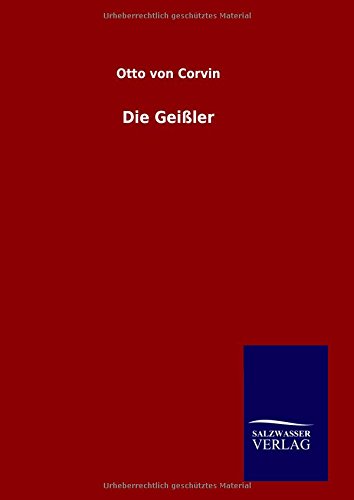 Die Gei_ler (german Edition) [Hardcover]
