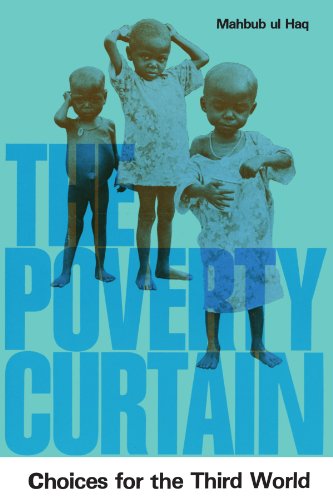 The Poverty Curtain Choices for the Third World [Paperback]