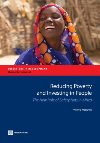 Reducing Poverty and Investing in People The New Role of Safety Nets in Africa [Paperback]
