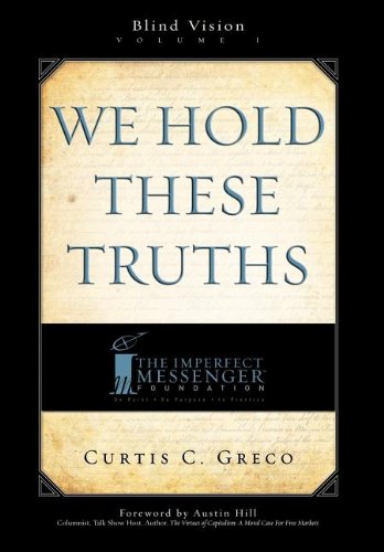 We Hold These Truths (2nd Edition) [Hardcover]