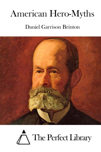 American Hero-Myths [Paperback]