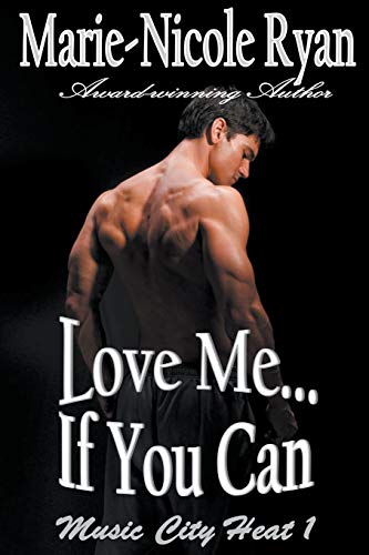Love Me If You Can [Paperback]