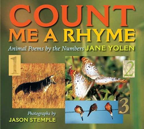Count Me a Rhyme Animal Poems by the Numbers [Paperback]