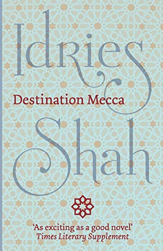 Destination Mecca [Paperback]