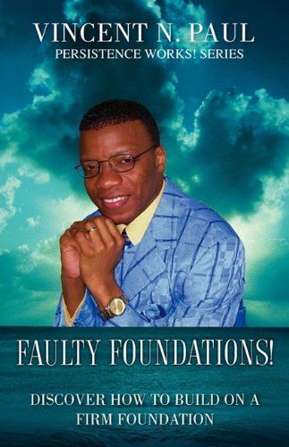 Faulty Foundations [Paperback]