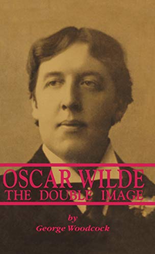 Oscar Wilde The Double Image [Hardcover]