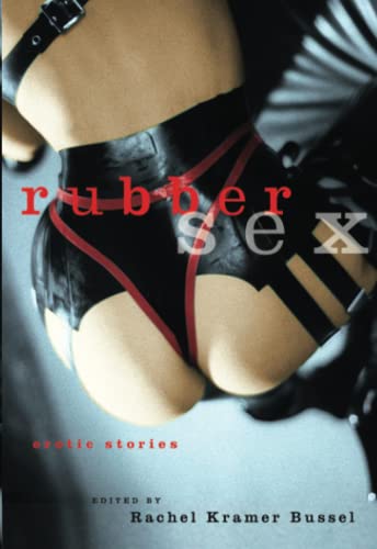 Rubber Sex Erotic Stories [Paperback]