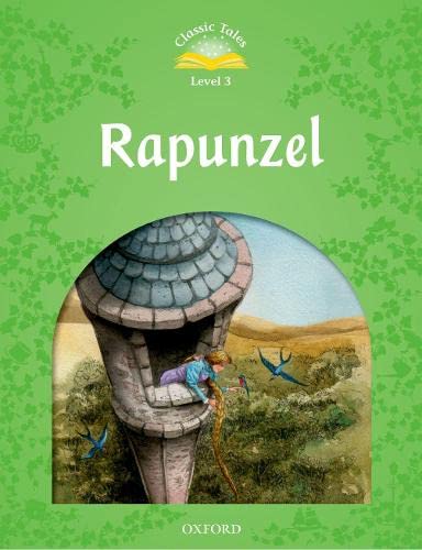 Classic Tales: Level 3: Repunzel [Paperback]