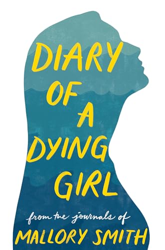 Diary of a Dying Girl Adapted from Salt in My Soul [Hardcover]