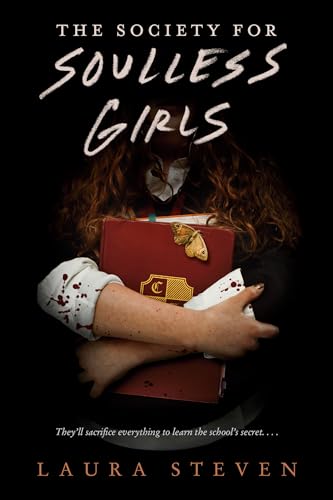 The Society for Soulless Girls [Paperback]