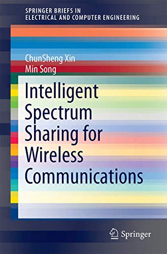Spectrum Sharing for Wireless Communications [Paperback]