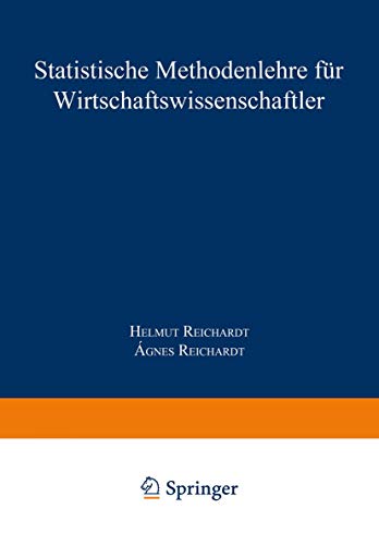 Statistische Methodenlehre fr Wirtschaftswissenschaftler [Paperback]