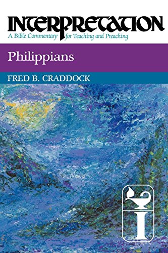 Philippians Interpretation A Bible Commentary For Teaching And Preaching [Paperback]