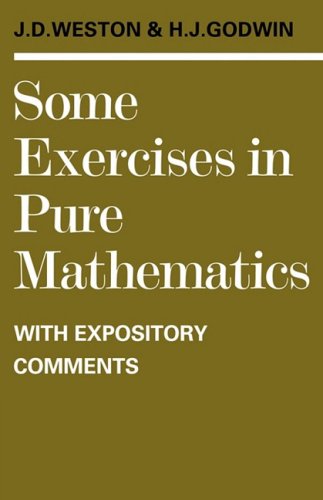 Some Exercises in Pure Mathematics with Expository Comments [Paperback]