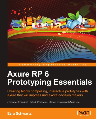 Axure Rp 6 Prototyping Essentials [Paperback]