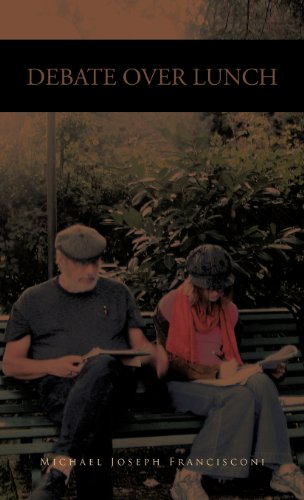 Debate over Lunch  History, Theory and Political Economy [Hardcover]