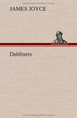 Dubliners [Hardcover]