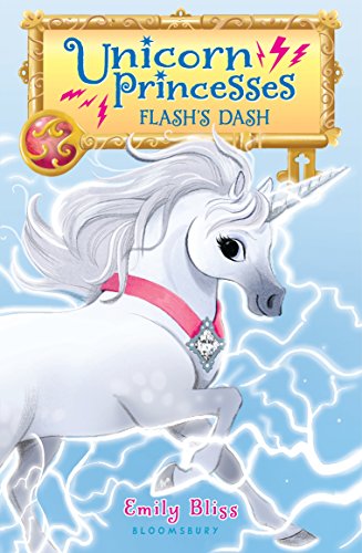 Unicorn Princesses 2 Flash's Dash [Paperback]