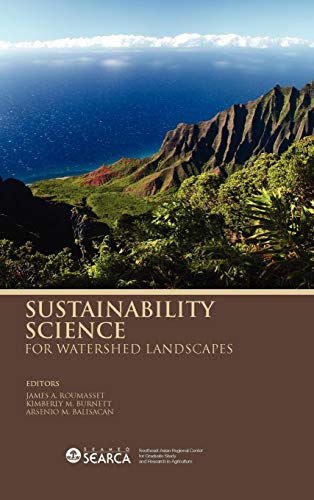 Sustainability Science For Watershed Landscapes [Hardcover]