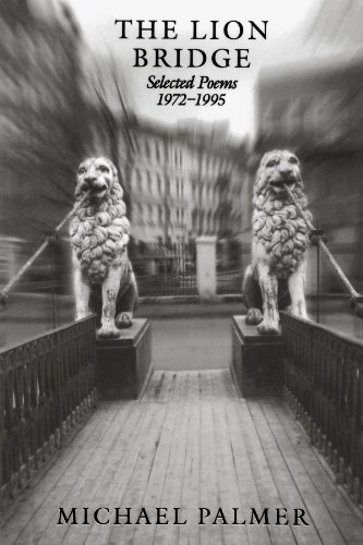 The Lion Bridge Selected Poems 1972-1995 [Paperback]
