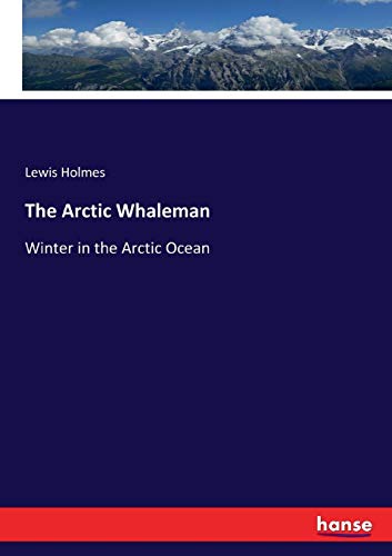 Arctic Whaleman [Paperback]