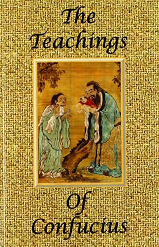 The Teachings Of Confucius - Special Edition [Paperback]