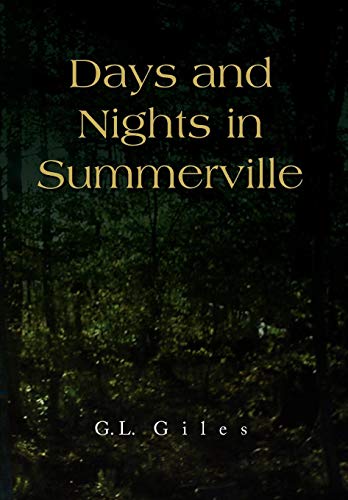 Days and Nights in Summerville [Hardcover]