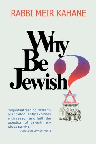 Why Be Jewish   Intermarriage, Assimilation, And Alienation [Paperback]