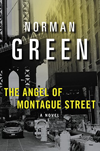 The Angel of Montague Street A Novel [Paperback]
