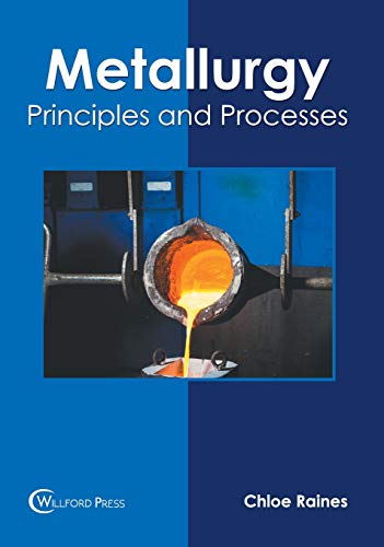 Metallurgy Principles and Processes [Hardcover]