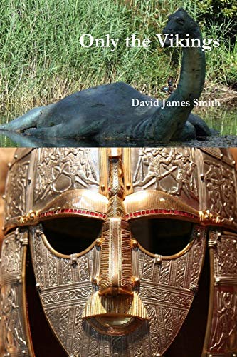 Only the Vikings [Paperback]