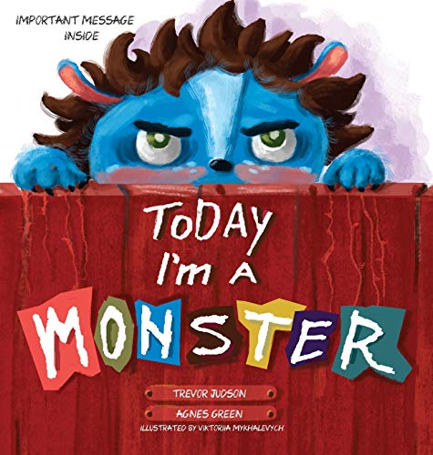 Today I'm a Monster [Hardcover]