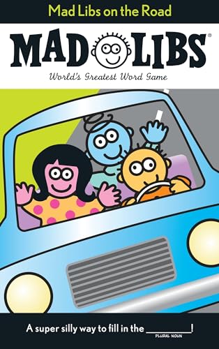 Mad Libs on the Road World's Greatest Word Game [Paperback]
