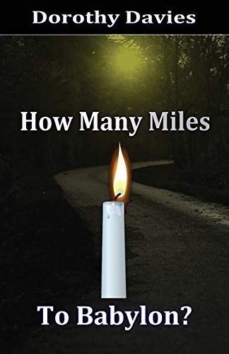 How Many Miles to Babylon [Paperback]