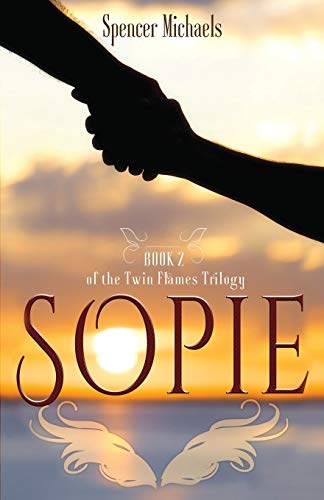 Sopie (twin Flames Trilogy) (volume 2) [Paperback]