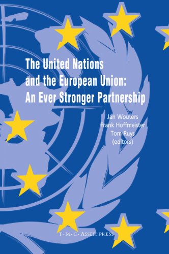 The United Nations and the European Union An Ever Stronger Partnership [Hardcover]