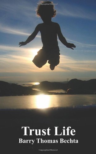 Trust Life [Paperback]