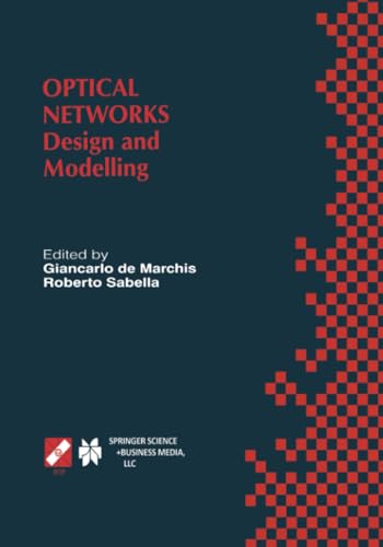 Optical Networks Design and Modelling / IFIP TC6 Second International Working C [Paperback]
