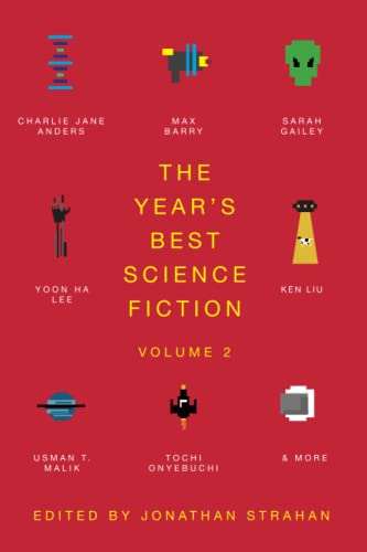 The Year&39s Best Science Fiction Vol. 2 The Saga Anthology of Science Fictio [Paperback]