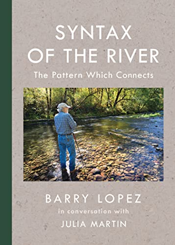 Syntax of the River The Pattern Which Connects [Hardcover]