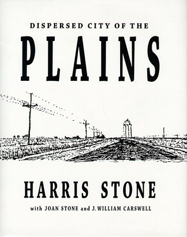 Dispersed City of the Plains [Hardcover]