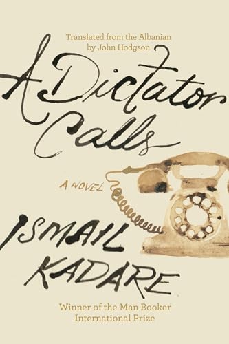 A Dictator Calls [Paperback]