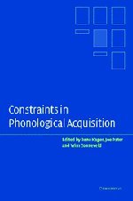 Constraints in Phonological Acquisition [Hardcover]