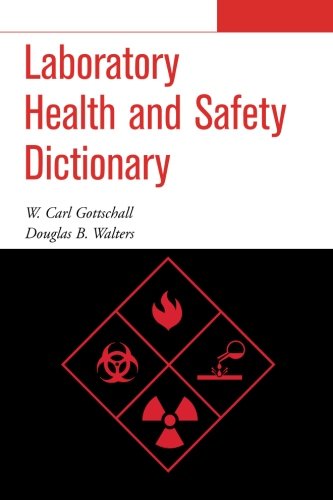 Laboratory Health and Safety Dictionary [Paperback]